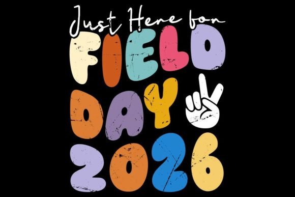 Download Just Here for Field Day 2026 Svg - Premium Resources